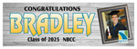 The "Bradley" Banner - 2' x 6'