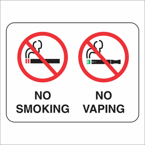 No Smoking/ Vaping - Sign